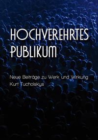 Vorderes Coverbild »hochverehrtes Publikum«