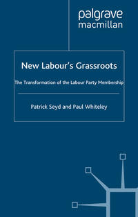 Vorderes Coverbild New Labour’s Grassroots