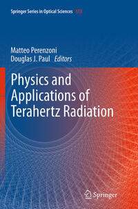 Vorderes Coverbild Physics and Applications of Terahertz Radiation