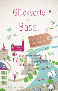Vorderes Coverbild Glücksorte in Basel