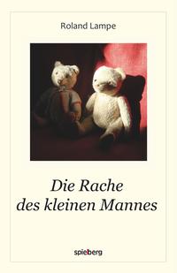Vorderes Coverbild Die Rache des kleinen Mannes
