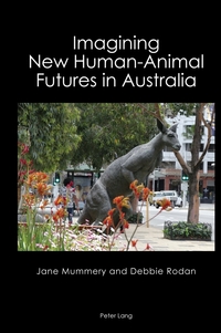 Vorderes Coverbild Imagining New Human-Animal Futures in Australia