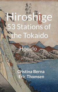 Vorderes Coverbild Hiroshige 53 Stations of the Tokaido
