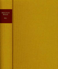 Vorderes Coverbild Nicodemus Frischlin: Sämtliche Werke / Band III,1: Priscianus vapulans (Der geschlagene Priscian); Iulius redivivus (Julius Caesars Rückkehr ins Erdenleben)