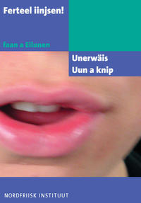 Vorderes Coverbild Ferteel iinjsen! faan a Eilunen