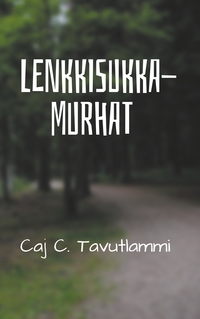 Vorderes Coverbild Lenkkisukkamurhat
