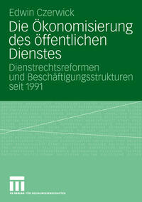 Vorderes Coverbild Die Ökonomisierung des öffentlichen Dienstes