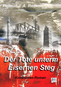 Vorderes Coverbild Der Tote unterm Eisernen Steg