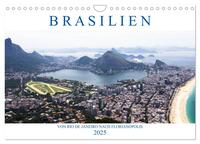 Vorderes Coverbild Brasilien - Von Rio nach Florianópolis (Wandkalender 2025 DIN A4 quer), CALVENDO Monatskalender