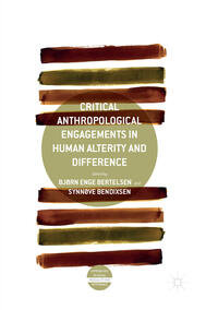 Vorderes Coverbild Critical Anthropological Engagements in Human Alterity and Difference