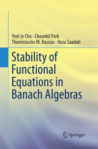 Vorderes Coverbild Stability of Functional Equations in Banach Algebras