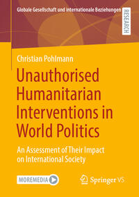 Vorderes Coverbild Unauthorised Humanitarian Interventions in World Politics