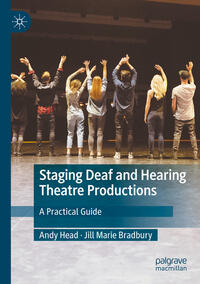 Vorderes Coverbild Staging Deaf and Hearing Theatre Productions