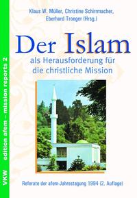 Vorderes Coverbild Der Islam als Herausforderung für die christliche Mission