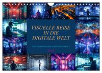 Vorderes Coverbild Visuelle Reise in die digitale Welt (Wandkalender 2025 DIN A4 quer), CALVENDO Monatskalender