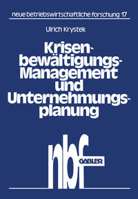 Vorderes Coverbild Krisenbewältigungs-Management und Unternehmungsplanung