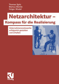 Vorderes Coverbild Netzarchitektur — Kompass für die Realisierung