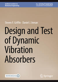 Vorderes Coverbild Design and Test of Dynamic Vibration Absorbers