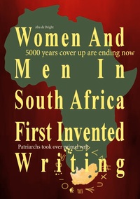 Vorderes Coverbild Women And Men In South Africa First Invented Writing