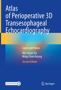 Vorderes Coverbild Atlas of Perioperative 3D Transesophageal Echocardiography