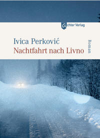 Vorderes Coverbild Nachfahrt nach Livno