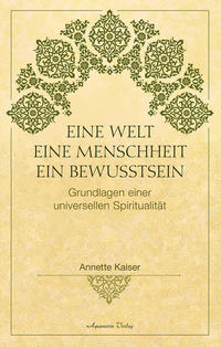 Vorderes Coverbild Eine Welt – Eine Menschheit – Ein Bewusstsein