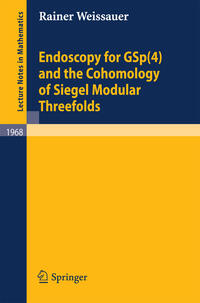 Vorderes Coverbild Endoscopy for GSp(4) and the Cohomology of Siegel Modular Threefolds