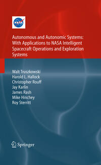 Vorderes Coverbild Autonomous and Autonomic Systems: With Applications to NASA Intelligent Spacecraft Operations and Exploration Systems