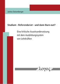 Vorderes Coverbild Studium - Referendariat - und dann Burn-out?
