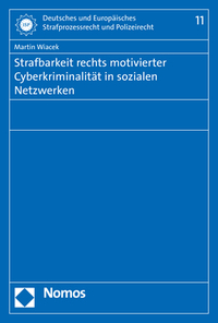 Vorderes Coverbild Strafbarkeit rechts motivierter Cyberkriminalität in sozialen Netzwerken