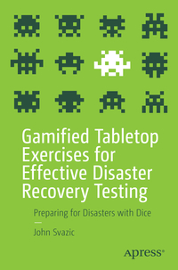 Vorderes Coverbild Gamified Tabletop Exercises for Effective Disaster Recovery Testing
