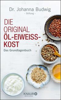 Vorderes Coverbild Die Original-Öl-Eiweiß-Kost