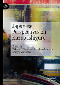 Vorderes Coverbild Japanese Perspectives on Kazuo Ishiguro