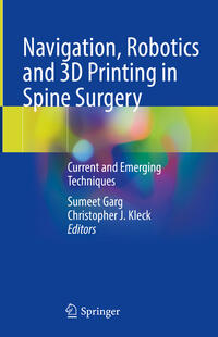 Vorderes Coverbild Navigation, Robotics and 3D Printing in Spine Surgery