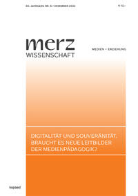 Vorderes Coverbild Digitalität und Souveränität. Braucht es neue Leitbilder der Medienpädagogik?