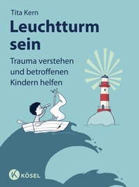 Vorderes Coverbild Leuchtturm sein