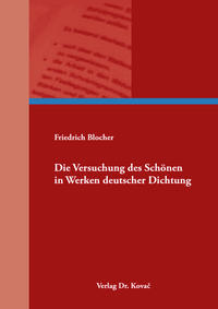 Vorderes Coverbild Die Versuchung des Schönen in Werken deutscher Dichtung