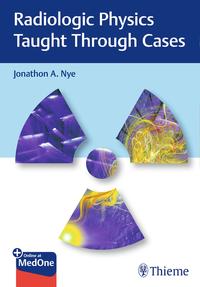 Vorderes Coverbild Radiologic Physics Taught Through Cases
