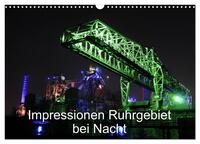Vorderes Coverbild Impressionen Ruhrgebiet bei Nacht (Wandkalender 2026 DIN A3 quer), CALVENDO Monatskalender