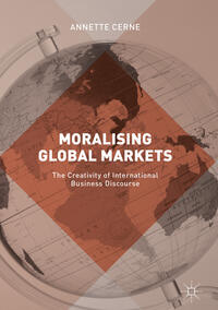 Vorderes Coverbild Moralising Global Markets
