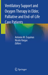 Vorderes Coverbild Ventilatory Support and Oxygen Therapy in Elder, Palliative and End-of-Life Care Patients
