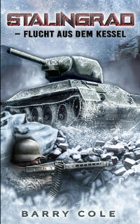 Vorderes Coverbild Stalingrad – Flucht aus dem Kessel
