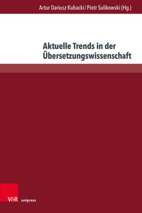 Vorderes Coverbild Aktuelle Trends in der Übersetzungswissenschaft