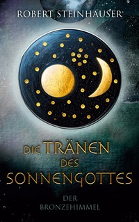 Vorderes Coverbild Die Tränen des Sonnengottes 1