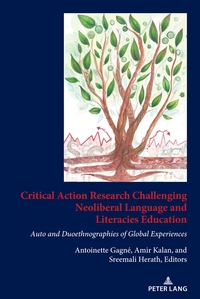 Vorderes Coverbild Critical Action Research Challenging Neoliberal Language and Literacies Education