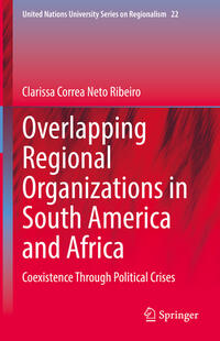 Vorderes Coverbild Overlapping Regional Organizations in South America and Africa