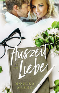 Vorderes Coverbild Auszeit in die Liebe