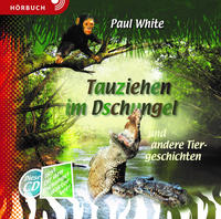 Vorderes Coverbild Tauziehen im Dschungel (Hörbuch [MP3])