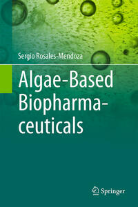 Vorderes Coverbild Algae-Based Biopharmaceuticals