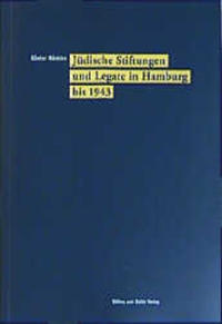Vorderes Coverbild Jüdische Stiftungen und Legate in Hamburg bis 1943